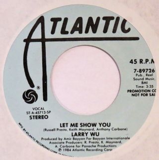 Larry Wu Let Me Show You Atlantic 45 Modern Soul Boogie Nm 7” Hear