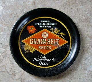 Antique Grain Belt Beer Advertising Tip Tray With Mason Or Shriners Logo