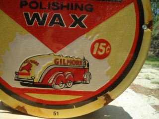 1951 GILMORE POLISHING WAX 15 CENTS PORCELAIN SERVICE GAS STATION PUMP SIGN 2
