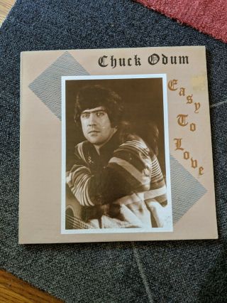 Chuck Odum - Easy To Love - Rare Private Press Loner Folk Psych Lp