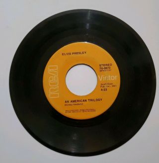 Elvis Presley 45 Record 74 - 0672 An American Trilogy / The First Time Ever I Saw