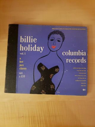 Billie Holiday 1947 Vol.  1 " A Hot Jazz Classic " C - 135 78 4 Record Set