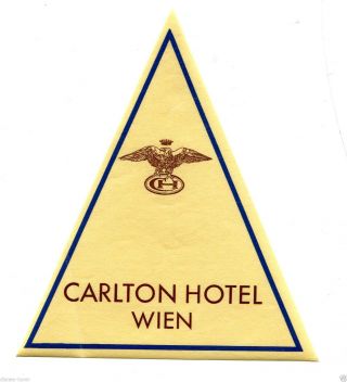 Vintage Hotel Luggage Label Carlton Hotel Wien Vienna Austria Triangle