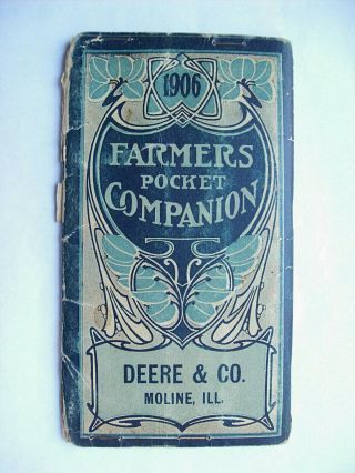 Antique John Deere 1906 Farmers Pocket Companion Moline,  Ill