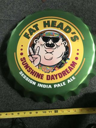 Fat Heads Brewery Sunshine Daydream Ipa Bottle Cap Beer Tin Sign Man Cave Piece