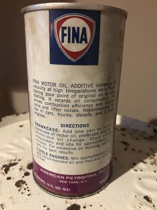 VERY RARE FINA MOTOR OIL ADDITIVE 15 Oz TIN CAN SIGN Pull Top Metal Full 4