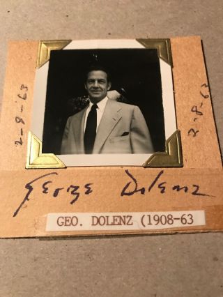 George Dolenz Autograph,  Actor,  3”x3” Candid Display