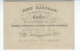 C1870s Bus.  Card,  John Bagshaw,  Noted Maker Of Straight Razors Liverpool England