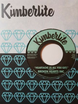 Broken Hearts Inc Heartache (is All You Get) Kimberlite Northern Soul