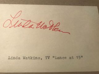 Linda Watkins Autograph,  Actress,  “the Waltons”
