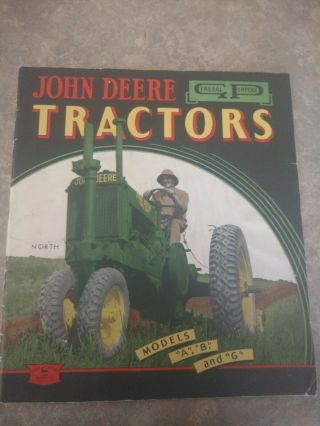 1938 John Deere Unstyled A,  B And G Brochure