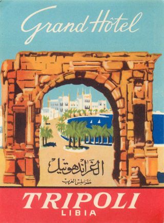Tripoli Libia Libya Grand Hotel Vintage Art Deco Luggage Label