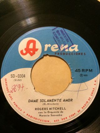 ROGERS MITCHELL - CHILE RARE SINGLE ARENA 45 RPM 7 