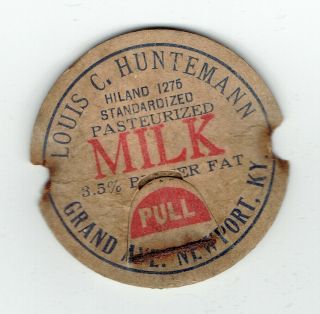 Kentucky Ky Milk Bottle Cap Louis C.  Huntemann Dairy Newport Kent Ken Ky
