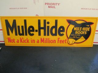 Vintage Mule Hide Roofs Embossed Metal Sign 24 " X 8 "