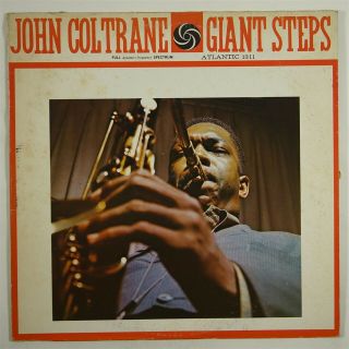 John Coltrane " Giant Steps " Jazz Lp Atlantic 1311