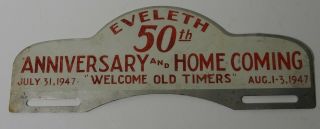 1947 Eveleth Mn Anniversary Homecoming Old Timers License Plate Topper Sign
