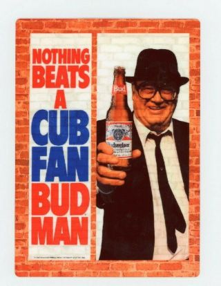 Budweiser Beer - Nothing Beats A Cub Fan Bud Man Metal Sign - Harry Caray