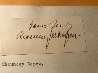 Chauncey Depew Autograph,  U.  S.  Senator From Ny,  Attorney For Corn.  Vanderbilt