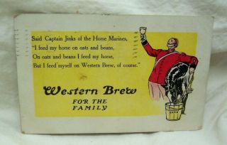 1909 Sioux City Brewing Co.  Western Brew Advertising Post Card,  Pre Prohibition