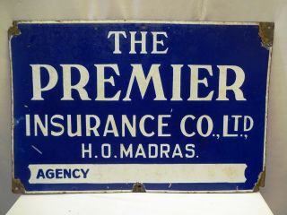 Vintage Porcelain Enamel Sign The Premier Insurance Co Ltd Madras Collectibles "