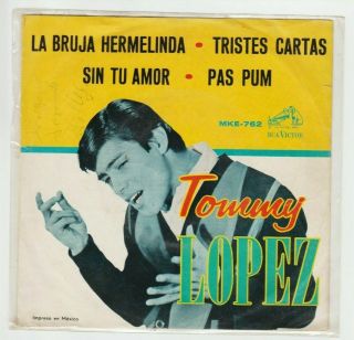 Tommy Lopez Soul Funk Mexican Ep La Bruja Hermelinda James Brown Yardbirds 1966