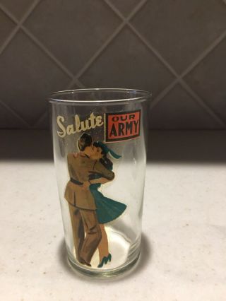 Vintage Wwii Salute Our Army Novelty Pin Up Beer Drinking Glass