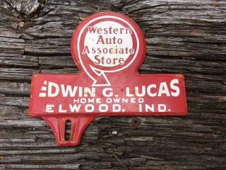 Vintage Western Auto Store Elwood Indiana Advertising License Plate Topper