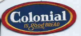 Colonial Is Good Bread Driver/employee Patch 2 - 1/8 X 4 - 7/8 1570