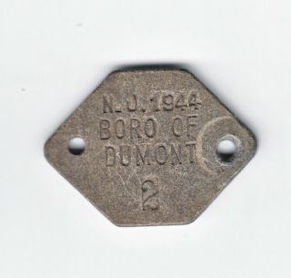 1944 Nonmetallic Dumont Jersey Dog License Tag 2