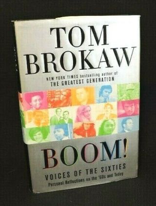 Tom Brokaw Hand Signed Book " Boom Voices Of The 