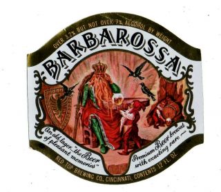 1950s Red Top Brewing Co,  Cincinnati,  Ohio Barbarossa Beer Foil Label