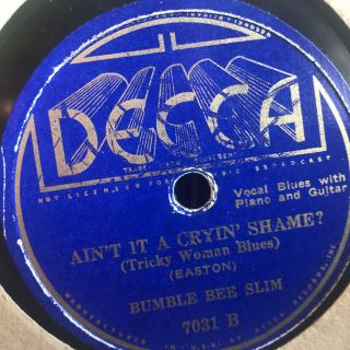 Bumble Bee Slim Decca 7031 Blues 78 Rpm V,