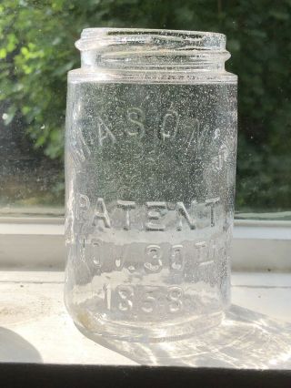 Whittled Pint Clear Seeded Bubbles Mason’s Patent Nov 30th 1858 Fruit Jar