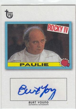 Burt Young Rocky Pauly Pennino Auto 2013 Topps 75th Anniversary Autograph