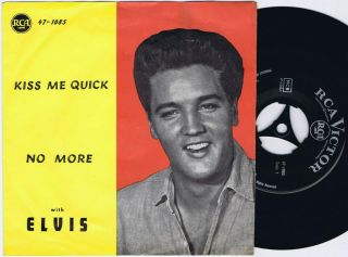 Elvis Presley Kiss Me Quick B/w No More Danish 45ps 1962