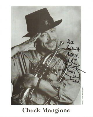 Chuck Mangione - Trumpet Player & Composer - Feels So Good - Autograph Photo