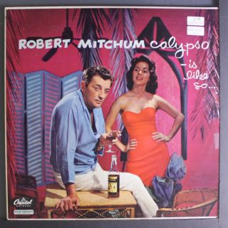 Robert Mitchum: Calypso Is Like So Lp (mono,  Turquoise Label,  2 Tags On Cover,