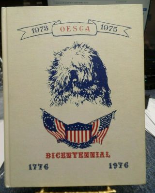 Old English Sheepdog Club Of America 1973 - 1975 Yearbook Oesca