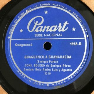 Conjunto Bolero (enrique Perez) - Guaguanco A Guanabacoa - Panart Cuba 78 Rpm