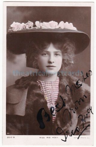 Stage Actress Iris Hoey.  Signed Postcard