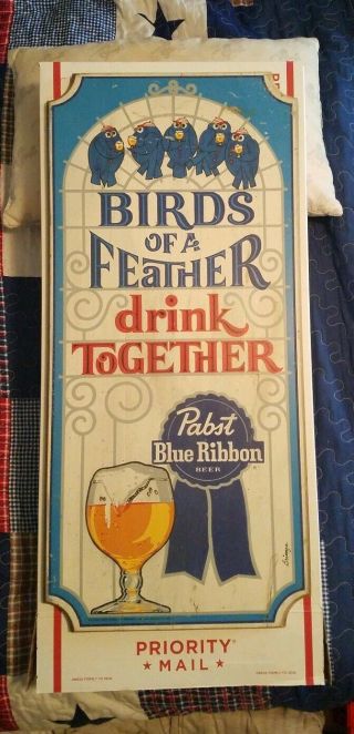 Vintage Pabst Blue Ribbon Beer Wood Sign - Birds Of A Feather Drink Together
