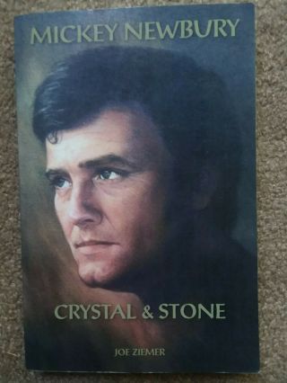 Mickey Newbury: Crystal & Stone By Joe Ziemer Folk Rare Book Oop 2004