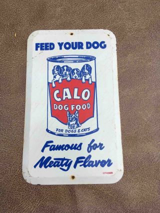 Old Feed Your Dog Calo Famous For Meaty Flavor Food Tin Advertising Door Push