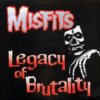 Legacy Of Brutality [pa] [lp] By Misfits (u.  S. ) (the) (vinyl,  Oct - 1990,  Plan.