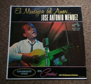 Jose Antonio Mendez - El Mensajero Del Amor.  Mexico Rare Lp Cuban Bolero Live