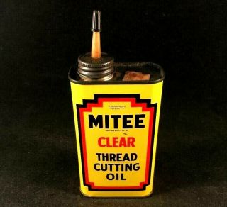 Mitee Clear Thread Cutting Oil Handy Oiler Rare Old Advertising Tin Can Gas 50s