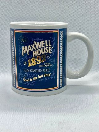 Maxwell House 1892 Coffee Mug; Tin Box Company Of America; Good To The Last Drop