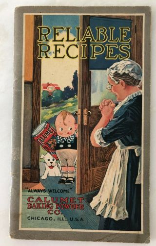 1920s Calumet Baking Powder Illustrated Reliable Recipes Cook Book Antique B
