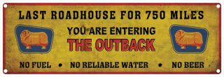 Golden Fleece Duo Roadhouse The Outback Road Sign Tin Sign 60 X 20 Cm Rustic